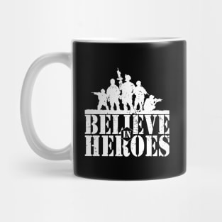 'Believe In Heroes' Military Public Service Shirt Mug